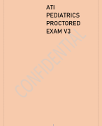 Maternity & Pediatric Nursing CareComplete Guide Newest Version 2023 ATI PEDIATRIC 2023 EXAM TESTBANK/PEDIATRIC ATI PROCTORED EXAM QUESTIONS AND VERIFIED ANSWERS WITH RATIONALES COMPLETE EXAM GRADED A+ Maternity & Pediatric Nursing CareComplete Guide Newest Version 2023
