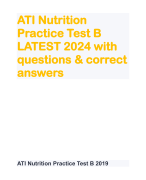AT I Nutrition Practice Test B LATEST 2024 with questions & correct answers