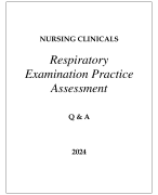 NURSING CLINICALS RESPIRATORY EXAMINATION PRACTICE ASSESSMENT Q & A 2024
