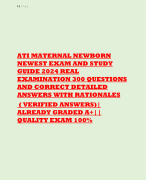 ATI MATERNAL NEWBORN NEWEST EXAM AND STUDY GUIDE 2024 REAL EXAMINATION 300 QUESTIONS AND CORRECT DETAILED ANSWERS WITH RATIONALES ( VERIFIED ANSWERS)| ALREADY GRADED A+||