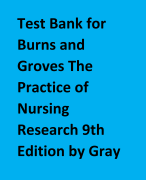 Test Bank For Burns and Grove's The Practice of Nursing Research 9th Edition