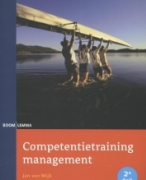 Samenvatting boek Competentietraining Management (Jan van Wijk 2e druk)