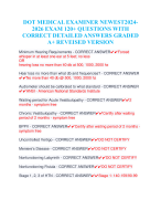 DOT MEDICAL EXAMINER NEWEST2024- 2026 EXAM 120+ QUESTIONS WITH  CORRECT DETAILED ANSWERS GRADED  A+ REVEISED VERSION