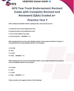 NYS TOW TRUCK ENDORSMENT FINAL EXAM GUIDE WITH COMPLETE REVISED AND REVIEWED [Q&A] GRADED A+, PARCTICE TEST 7