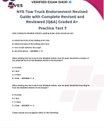 NYS TOW TRUCK ENDORSMENT FINAL EXAM GUIDE WITH COMPLETE REVISED AND REVIEWED [Q&A] GRADED A+, PARCTICE TEST 1