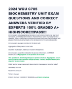 2024 WGU C785 BIOCHEMISTRY UNIT EXAM QUESTIONS AND CORRECT ANSWERS VERIFIED BY EXPERTS 100% GRADED A+ HIGHSCORE!!!PASS!!!