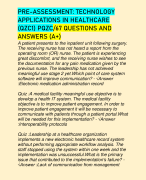 PRE-ASSESSMENT: TECHNOLOGY APPLICATIONS IN HEALTHCARE (QZC1) PQZC/67 QUESTIONS AND ANSWERS (A+)