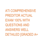 ATI COMPREHENSIVE  PREDITOR ACTUAL  EXAM 100% WITH  QUESTIONS AND  ANSWERS WELL  DETAILED [GRADED A+