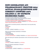 NEW GENERATION ATI PHARMACOLOGY PROCTOR 2024 ACTUAL EXAM QUESTIONS AND CORRECT ANSWERS 100% GRADED A+ BY EXPRETS HIGHSCORE PASS!!! 