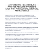 ATI PN MENTAL HEALTH ONLINE PRACTICE A&B WITH 7 VERSIONS EACH WITH 70 QUESTIONS, ANSWERS, AND RATIONALE.pdf