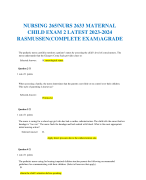 NURSING 265/NURS 2633 MATERNAL  CHILD EXAM 2 LATEST 2023-2024  RASMUSSEN(COMPLETE EXAM)AGRADE 