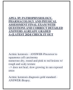 APEA 3P; PATHOPHYSIOLOGY, PHARMACOLOGY AND PHYSICAL ASSESSMENT FINAL EXAM WITH QUESTIONS AND CORRECT DETAILED ANSWERS ALREADY GRADED A+|LATEST 2024| CHECK IT OUT