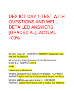 DEX IOT DAY 1 TEST WITH  QUESTIONS AND WELL  DETAILED ANSWERS  [GRADED A+]..ACTUAL  100%