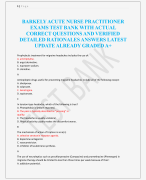 BARKELY ACUTE NURSE PRACTITIONER  EXAMS TEST BANK WITH ACTUAL  CORRECT QUESTIONS AND VERIFIED  DETAILED RATIONALES ANSWERS LATEST  UPDATE ALREADY GRADED A+