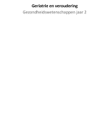 Samenvatting geriatrie en veroudering: powerpoints en aantekeningen