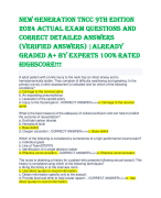 NEW GENERATION TNCC 9th Edition 2024 ACTUAL EXAM QUESTIONS AND CORRECT DETAILED ANSWERS (VERIFIED ANSWERS) -ALREADY GRADED A+ BY EXPERTS 100% RATED HIGHSCORE!!!