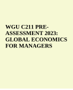 WGU C211 PRE-ASSESSMENT 2023 GLOBAL ECONOMICS FOR MANAGERS