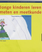Samenvatting Jonge kinderen leren meten en meetkunde Onderbouw basisschool