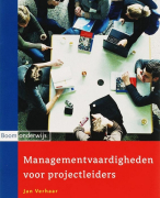 Samenvatting Managementvaardigheden voor projectleiders