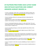 ATI NUTRION PROCTORED 2019 LATEST EXAM  2024 DETAILED QUESTONS AND CORRECT  ANSWERS ALREADY GRADED A+  (LATEST VERSION)