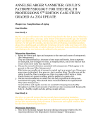 ANNELISE ARGER VANMETER; GOULD’S PATHOPHYSIOLOGY FOR THE HEALTH PROFFESSIONS 5TH EDITION CASE STUDY GRADED A+ 2024 UPDATE 