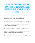 ATI PN PHARMACOLOGY PROCTOR  EXAM 2020 LATEST UPDATED 2024  QUESTIONS WITH DETAILED ANSWERS  GRADED A+
