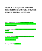 EKG/NON-LETHAL/LETHAL RHYTHYMS EXAM QUESTIONS WITH WELL ANSWERED ANSWERS GRADE A+ LATEST 2024 