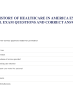 WGU D050 HISTORY OF HEALTHCARE IN AMERICA EXAM LATEST 2023-2024 REAL EXAM QUESTIONS AND CORRECT ANSWERS|AGRADE