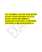 ALL FLORIDA COUNTY BAIL BONDS EXAM LATEST 2023/2024 (ACTUAL EXAM ) WITH 100 CORRECT QUESTIONS AND WELL ANSWERED  ANSWERS ALREADYIGRADED A+ 