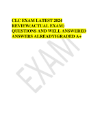 CLC EXAM LATEST 2024 REVIEW(ACTUAL EXAM) QUESTIONS AND WELL ANSWERED ANSWERS ALREADYIGRADED A+ 