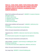 TCM 111 – PAIN, FOOD, VOMIT, TASTE,STOOLS AND URINE THE CASE STUDY OF QUESTIONS AND CORRECT DETAILED ANSWERS VERIFIED BY EXPERTS ( GUARANTEED PASS ) ALREADY GRADED A+