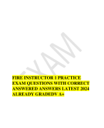 FIRE INSTRUCTOR 1 PRACTICE EXAM QUESTIONS WITH CORRECT ANSWERED ANSWERS LATEST 2024 ALREADY GRADEDV A+ 