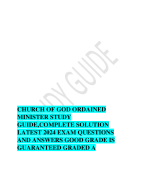 CHURCH OF GOD ORDAINED MINISTER STUDY GUIDE,COMPLETE SOLUTION LATEST 2024 EXAM QUESTIONS AND ANSWERS GOOD GRADE IS GUARANTEED GRADED A 