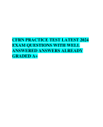 CFRN PRACTICE TEST LATEST 2024 EXAM QUESTIONS WITH WELL ANSWERED ANSWERS ALREADY GRADED A+   