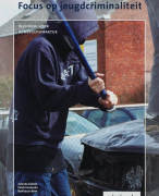 Samenvatting Focus op jeugdcriminaliteit