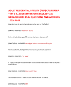 ADULT RESIDENTIAL FACILITY (ARF) CALIFORNIA TEST 1-3, ADMINISTRATOR EXAM ACTUAL UPDATED 2024 150+ QUESTIONS AND ANSWERS 100% PASS 