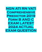 NGN ATI RN VATI Comprehensive Predictor 2019 Form B AND C EXAM LATEST 2024 ACTUAL EXAM QUESTION