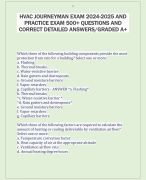 HVAC JOURNEYMAN EXAM 2024-2025 AND  PRACTICE EXAM 500+ QUESTIONS AND  CORRECT DETAILED ANSWERS/GRADED A+