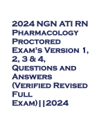 2024 NGN ATI RN Pharmacology Proctored Exam's Version 1, 2, 3 & 4, Questions and Answers (Verified Revised Full Exam)||2024
