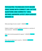PSYCHIATRIC TECHNICIAN STATE BOARD FINAL EXAM WITH CORRECT 100+ ACTUAL QUESTIONS AND CORRECTLY  WELL DEFINED ANSWERS LATEST 2024 ALREADY GRADED A+ 