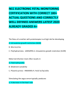 NCC ELECTRONIC FETAL MONITORING CERTIFICATION WITH CORRECT 180+ ACTUAL QUESTIONS AND CORRECTLY  WELL DEFINED ANSWERS LATEST 2024 ALREADY GRADED A+     