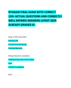 RYANAIR FINAL EXAM WITH CORRECT 120+ ACTUAL QUESTIONS AND CORRECTLY  WELL DEFINED ANSWERS LATEST 2024 ALREADY GRADED A+   