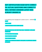 DOT CERTIFICATION EXAM WITH CORRECT 70+ ACTUAL QUESTIONS AND CORRECTLY  WELL DEFINED ANSWERS LATEST 2024 ALREADY GRADED A+ 