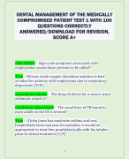 DENTAL MANAGEMENT OF THE MEDICALLY  COMPROMISED PATIENT TEST 1 WITH 100  QUESTIONS CORRECTLY  ANSWERED/DOWNLOAD FOR REVISION,  SCORE A+