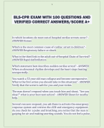 BLS-CPR EXAM WITH 100 QUESTIONS AND  VERIFIED CORRECT ANSWERS/SCORE A+ 