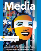 Samenvatting Media, 1e druk, Rob Leurs
