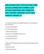 NHA PHLEBOTOMY CERTIFICATION EXAM (ACTUAL EXAM) WITH CORRECT 150+ ACTUAL QUESTIONS AND CORRECTLY  WELL DEFINED ANSWERS LATEST 2024 ALREADY GRADED A+ 