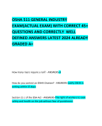 OSHA 511 GENERAL INDUSTRY EXAM(ACTUAL EXAM) WITH CORRECT 45+ QUESTIONS AND CORRECTLY  WELL DEFINED ANSWERS LATEST 2024 ALREADY GRADED A+   