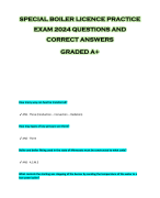 SPECIAL BOILER LICENCE PRACTICE  EXAM 2024 QUESTIONS AND  CORRECT ANSWERS  GRADED A+ 