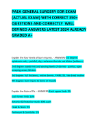 PAEA GENERAL SURGERY EOR EXAM (ACTUAL EXAM) WITH CORRECT 350+ QUESTIONS AND CORRECTLY  WELL DEFINED ANSWERS LATEST 2024 ALREADY GRADED A+ 